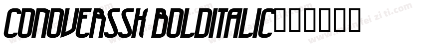 ConoverSSK BoldItalic字体转换